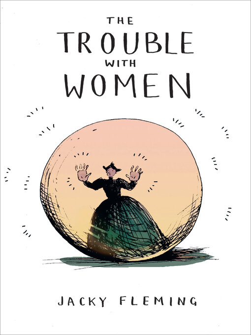 Title details for The Trouble with Women by Jacky Fleming - Available